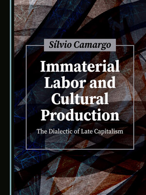 cover image of Immaterial Labor and Cultural Production